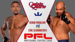 Renan “Problema” x Carl Seumanutafa – Dica, palpite e prognóstico – 25/06
