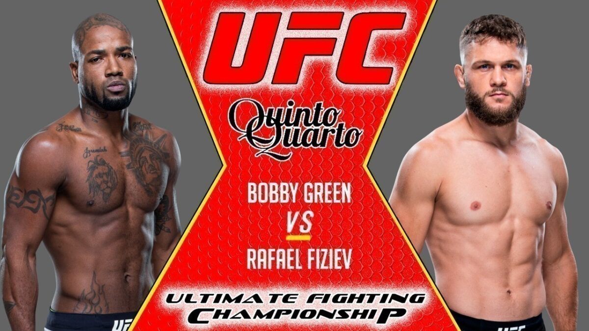Bobby Green x Rafael Fiziev – Dica, palpite e prognóstico – 07/08