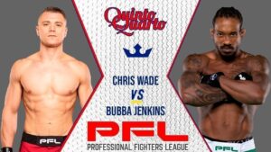 Chris Wade x Bubba Jenkins – Dica, palpite e prognóstico – 27/08 – PFL 9
