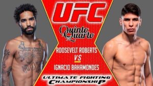 Roosevelt Roberts x Ignacio Bahamondes – Dicas, palpite e prognóstico – 21/08 – UFC Vegas 34