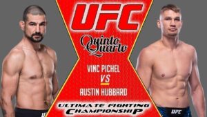 Vinc Pichel x Austin Hubbard – Dica, palpite e prognóstico – 21/08 – UFC Vegas 34