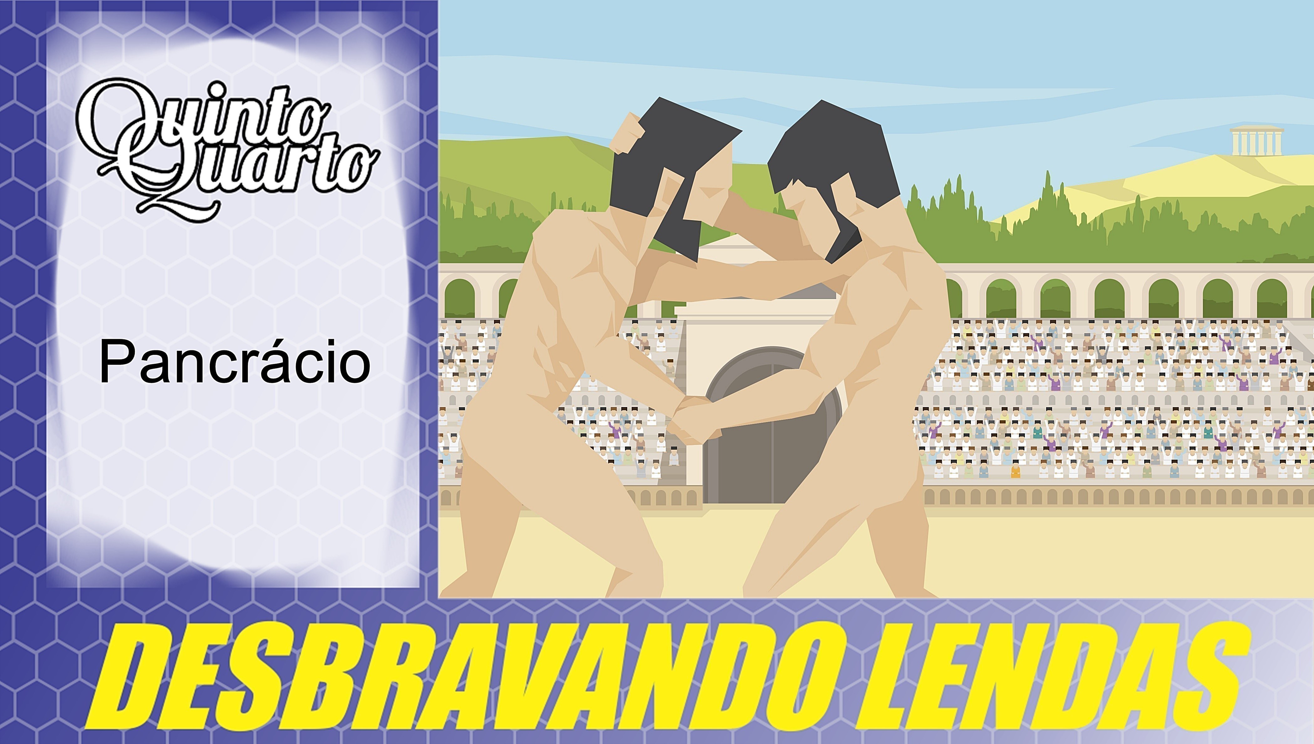 Pancrácio – A lenda da primeira arte marcial mista e o início do MMA