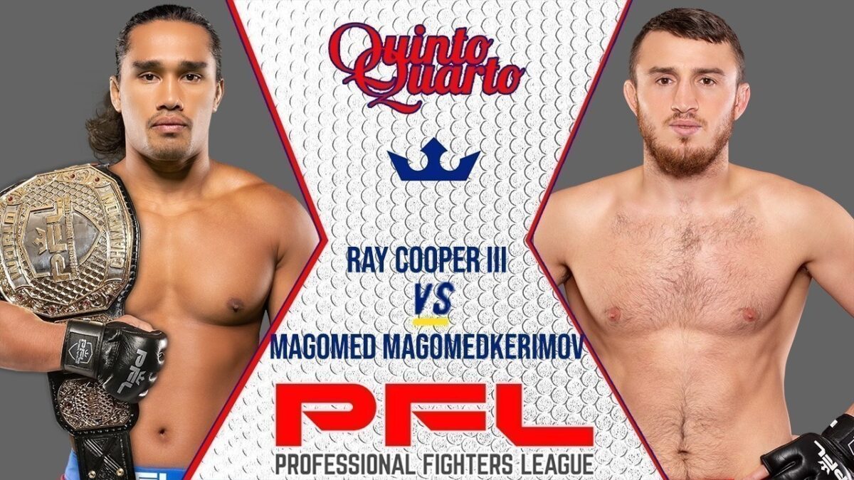 Ray Cooper III x Magomed Magomedkerimov – Dica, palpite e prognóstico – 27/10 – PFL Finais