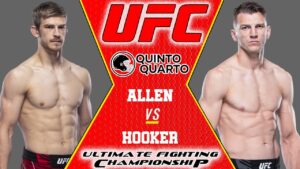 Arnold Allen x Dan Hooker – Dica, palpite e prognóstico – 19/03 – UFC Fight Night 204
