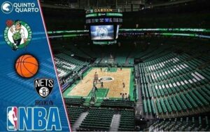 Boston Celtics x Brooklyn Nets – Dica, palpite e prognóstico – 06/03
