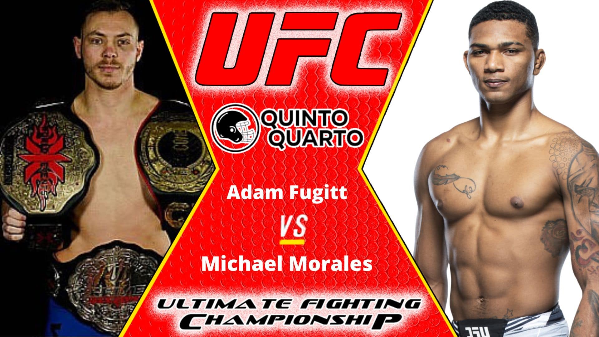 Adam Fugitt x Michael Morales – Dica, palpite e prognóstico – 30/07