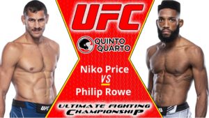 Niko Price x Philip Rowe – Dica, palpite e prognóstico – 03/12