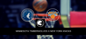Minnesota Timberwolves x New York Knicks – palpite, odds e prognóstico – NBA – 20/3/2023