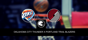 OKC x Portland Trail Blazers – palpite, odds e prognóstico – NBA – 26/3/2023