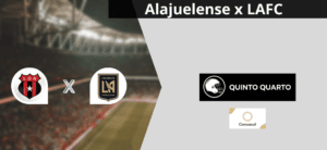 Alajuelense x LAFC – palpite, odds e prognóstico – CCL – 15/3/2023