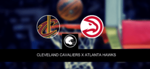 Cleveland Cavaliers x Atlanta Hawks – palpite, odds e prognóstico – NBA – 28/3/2023