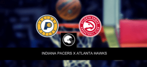 Indiana Pacers x Atlanta Hawks – palpite, odds e prognóstico – NBA – 25/3/2023