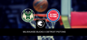 Milwaukee Bucks x Detroit Pistons – palpite, odds e prognóstico – NBA – 27/3/2023