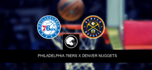 Philadelphia 76ers x Denver Nuggets – palpite, odds e prognóstico – NBA – 27/3/2023