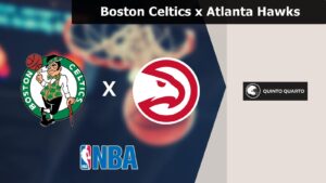 Boston Celtics x Atlanta Hawks – palpites, odds e prognóstico – NBA – 11/3/2023