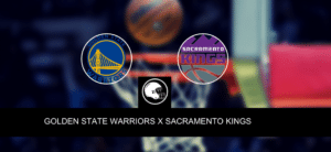Golden State Warriors x Sacramento Kings – palpite, odds e prognóstico – NBA – 26/4/2023