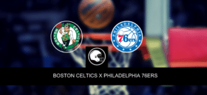 Boston Celtics x Philadelphia 76ers – palpite, odds e prognóstico – NBA – 4/4/2023