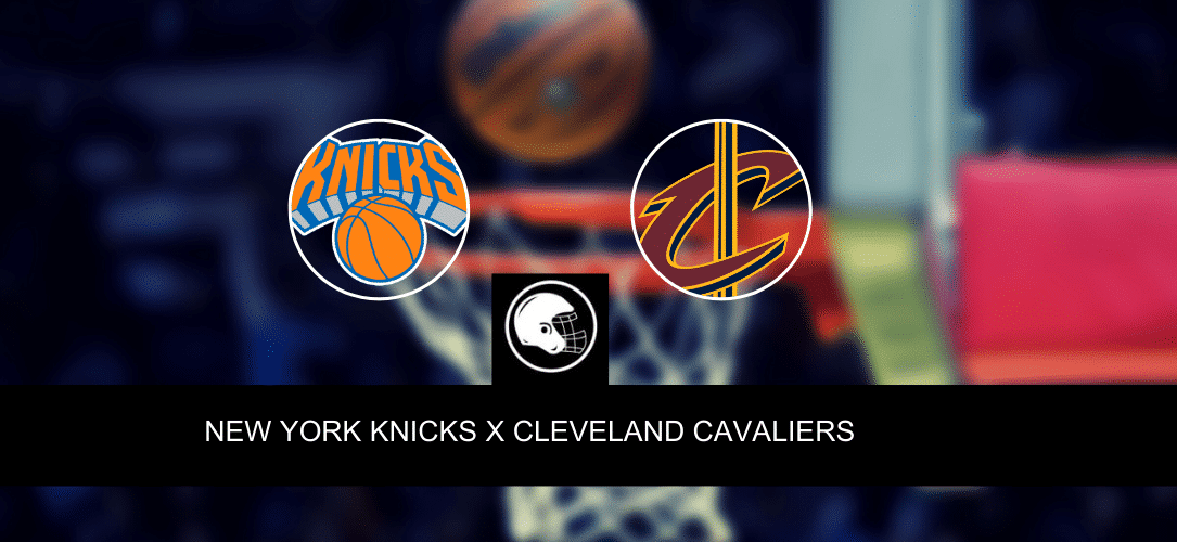 New York Knicks x Cleveland Cavaliers – palpite, odds e prognóstico – NBA – 26/4/2023