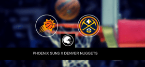 Phoenix Suns x Denver Nuggets – palpite, odds e prognóstico – NBA – 29/4/2023