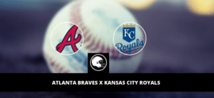 Atlanta Braves x Kansas City Royals – palpite, odds e prognóstico – MLB – 14/4/2023