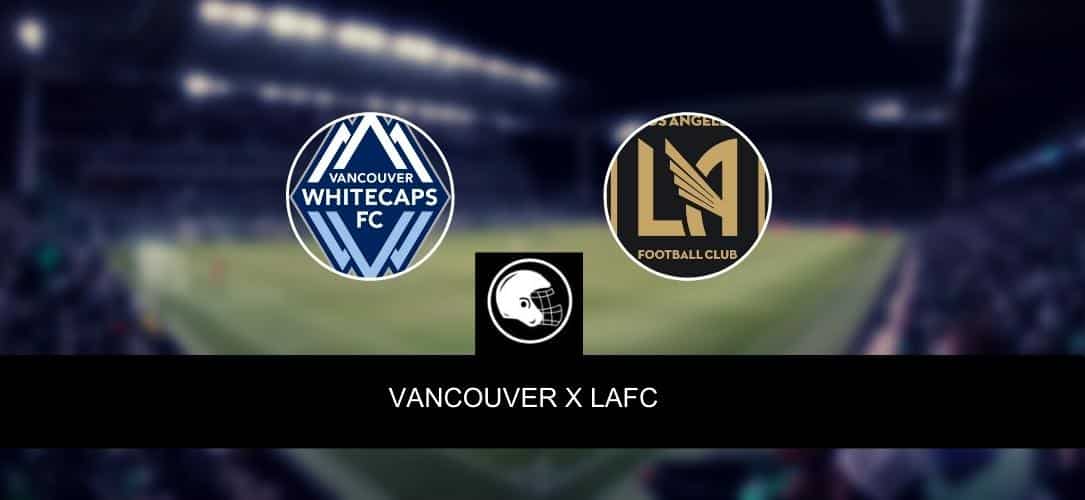 Vancouver x LAFC – palpite, odds e prognóstico – CCL- 11/4/2023