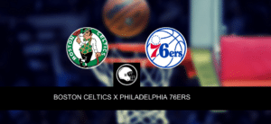 Boston Celtics x Philadelphia 76ers – palpite, odds e prognóstico – NBA – 5/5/2023