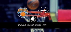 New York Knicks x Miami Heat – palpite, odds e prognóstico – NBA – 6/5/2023