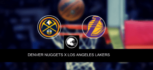 Denver Nuggets x Los Angeles Lakers palpite, odds e prognóstico – NBA – 22/5/2023