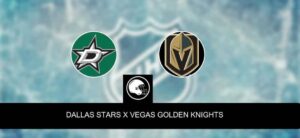 Dallas Stars x Vegas Golden Knights palpite, odds e prognóstico – NHL – 27/5/2023