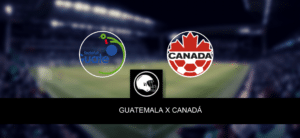 Guatemala x Canadá – palpite, odds e prognóstico – Copa Ouro – 1/6/2023