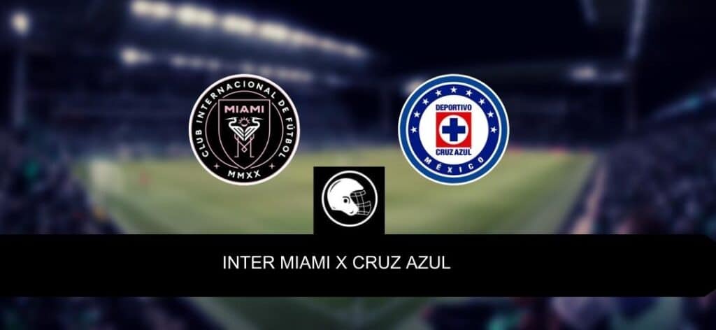 Inter Miami x Cruz Azul – palpite, odds e prognóstico – Leagues Cup – 21/07/2023