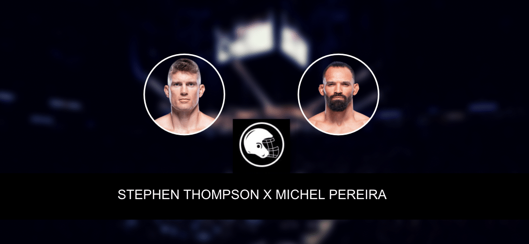 Stephen Thompson x Michel Pereira – palpite, odds e prognóstico – UFC 291 – 29/7/2023