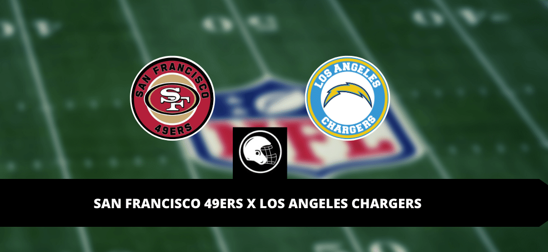 San Francisco 49ers x Los Angeles Chargers – palpite, odds e prognóstico – NFL – 25/8/2023