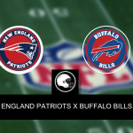 Onde assistir, horário, palpites e escalações de New England Patriots x Buffalo Bills – semana 7 – 22/10/2023
