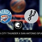 Oklahoma City x Spurs – palpite, odds e prognóstico – Pré-temporada NBA – 09/10/2023