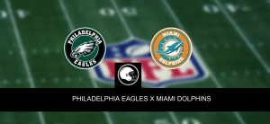 Onde assistir, horário, palpites e escalações de Philadelphia Eagles x Miami Dolphins – NFL Semana 7 – 22/10/2023