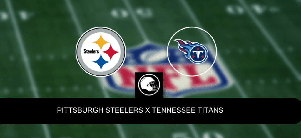 Pittsburgh Steelers x Tennessee Titans – Onde assistir, horário e palpites – NFL – 02/10/2023