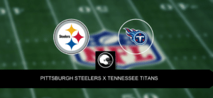 Pittsburgh Steelers x Tennessee Titans – Onde assistir, horário e palpites – NFL – 02/10/2023