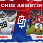 Las Vegas Raiders x Kansas City Chiefs – Onde assistir e horário – Semana 12 NFL – 26/11/2023
