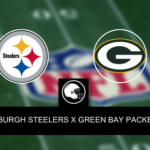 Pittsburgh Steelers x Green Bay Packers – Onde assistir, horário e palpites – Semana 10 NFL – 12/11/2023