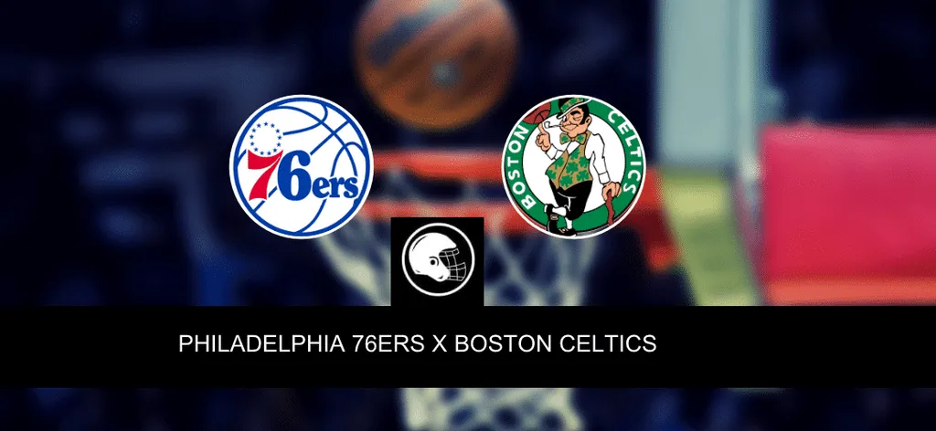 Philadelphia 76ers x Boston Celtics &ndash; palpite, odds e progn&oacute;stico &ndash; NBA &ndash; 14/5/2023
