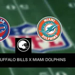 NFL: Buffalo Bills x Miami Dolphins &ndash; palpite, odds e progn&oacute;stico &ndash; 01/10/2023