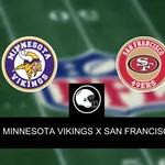 Onde assistir, hor&aacute;rio, palpites e escala&ccedil;&otilde;es de Minnesota Vikings x San Francisco 49ers &ndash; NFL Semana 7 &ndash; 23/10/2023