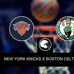 Knicks x Celtics &ndash; palpite, odds e progn&oacute;stico &ndash; Pr&eacute;-temporada NBA &ndash; 09/10/2023