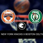 Onde assistir, palpites, hor&aacute;rios e quinteto de New York Knicks x Boston Celtics &ndash; Estreia da NBA &ndash; 25/10/2023